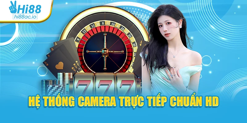 Hệ thống camera trực tiếp chuẩn HD