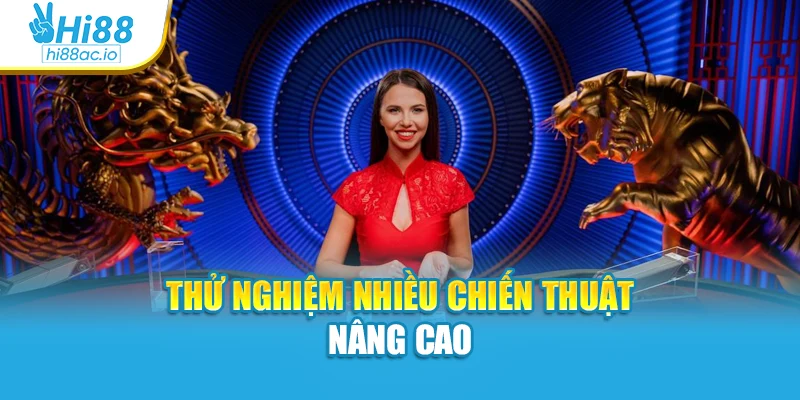Thử nghiệm nhiều chiến thuật nâng cao