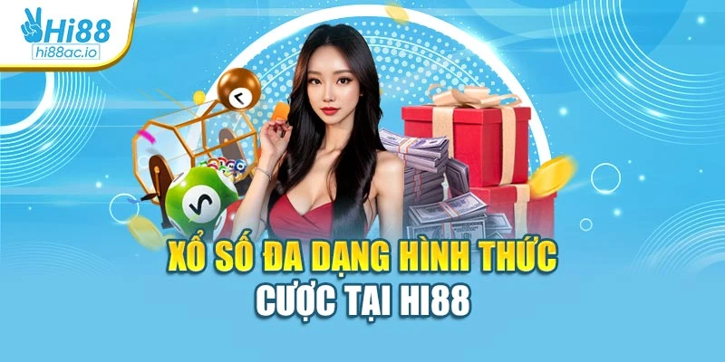 Xổ số đa dạng hình thức cược tại Hi88